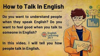 How to Talk in English || Graded Reader || Learn English Through Stories || Improve Your English