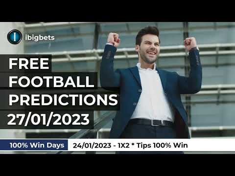 FOOTBALL PREDICTIONS TODAY|1X2 * TIPS 100% WIN 24/01/2023|FREE SOCCER PREDICTIONS@ibigbets