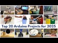 Top 20 Arduino Projects For 2025 Science Exhibition DIY Ideas