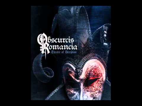 Obscurcis Romancia - Le Quatrième Acte - Symphonic Black Death Metal