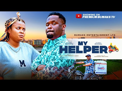 MY HELPER - BIMBO ADEMOYE, ZUBBY MICHEAL and many more.... LATEST NOLLYWOOD MOVIE 22025 #trending