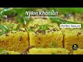Perfect Nylon Khaman With Tips Tricks કંદોઈ જેવા નાયલોન ખમણ મ�