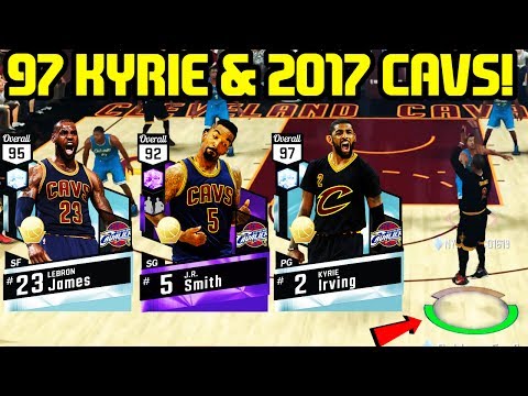 97 DIAMOND KYRIE AND 2017 CAVALIERS SQUAD NBA 2K17 MYTEAM ONLINE GAMEPLAY