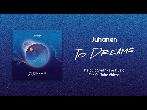 Juhanen - To Dreams (Official Audio)