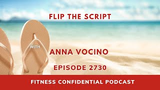 Flip the Script - Episode 2730