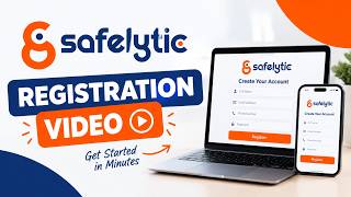 Safelytic Registration Section