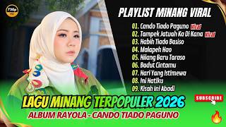 Download lagu Rayola Album - CANDO TIADO PAGUNO - TAMPEK JATUAH KA DI KANA || LAGU MINANG VIRAL TRENDING mp3 Download lagu Rayola Album - CANDO TIADO PAGUNO - TAMPEK JATUAH KA DI KANA || LAGU MINANG VIRAL TRENDING mp3