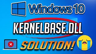 RegSvr32 | Kernelbase.dll Error Fix on Windows 10/8/7 [2023]