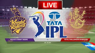🔴#Live Royal Challengers Bangalore vs Kolkata Knight Riders | RCB vs KKR 6th IPL Match |TATA IPL T20