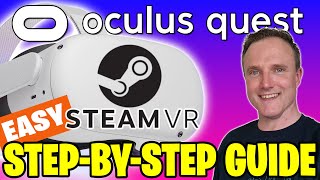 THE BEST SETUP GUIDE TO PLAY STEAM VR GAMES ON YOUR QUEST 2!