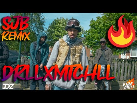 DrllxMtchll [FIRE DRILL] | JDZmedia (SJB REMIX) 🔥🔥🔥