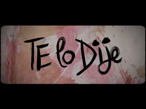 Video thumbnail for Te Lo Dije