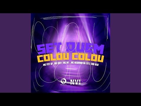 Set Quem Colou Colou