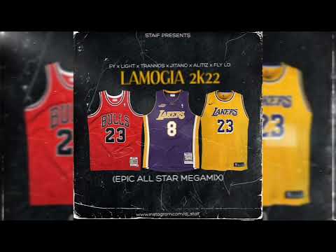 FY x Light x Trannos x Jitano x Alitiz x Fly Lo - Lamogia 2k22 (STAiF Epic All Star Megamix)
