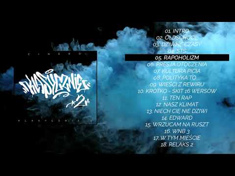 05. CINERO - RAPOHOLIZM