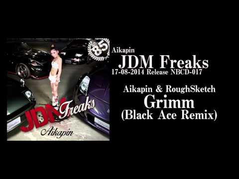 Aikapin & RoughSketch / Grimm (Black Ace Remix) [Official Audio]