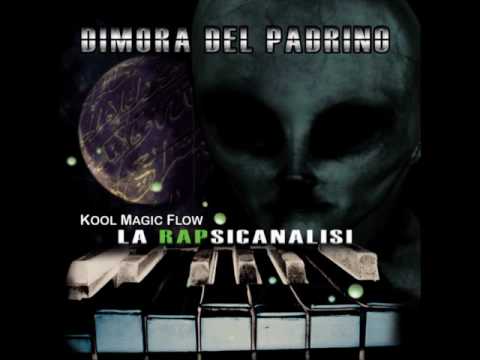 Dimora del Padrino - La Rapsicanalisi - 08. Rock ya Self