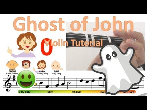 Have you seen the Ghost of John sheet music and violin finger pattern tutorial  | Very Easy