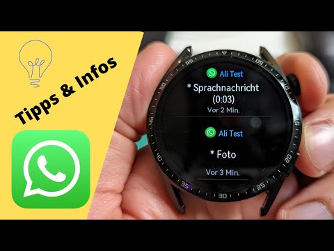 Whatsapp mit der Huawei Watch GT 3 (HarmonyOS): Was geht? Was geht nicht? (Tipps + Infos)