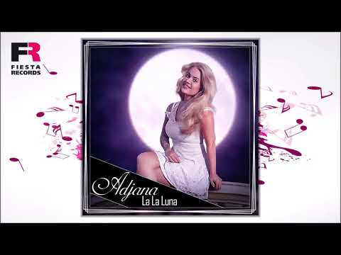 Adjana - La La Luna (Hörprobe)