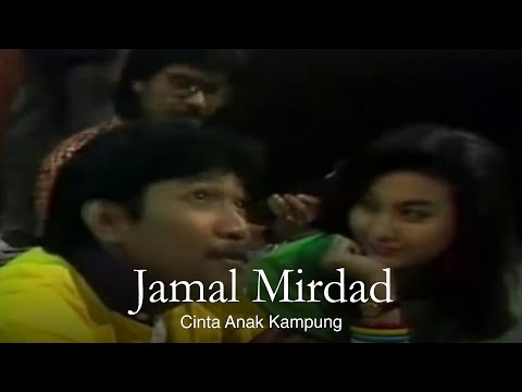 Jamal Mirdad - Cinta Anak Kampung (Remastered Audio)