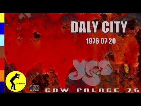 YES * 1976 07 20 * DALY CITY * COW PALACE * SOLO ALBUMS TOUR * CALIFORNIA * USA  (Audio)