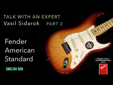 Fender American Standard history.