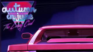 Autumn In June - I Guess It&#39;s Cool To Be Lonely