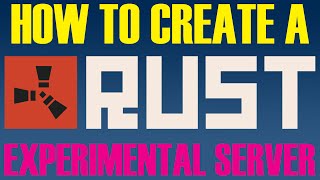 How to Setup A Rust Experimental Server - In Just A Few Minutes!