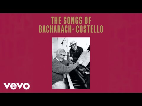 Elvis Costello, Burt Bacharach - This House Is Empty Now