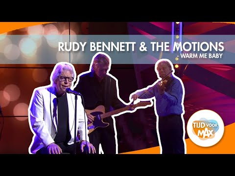 Rudy Bennett & The Motions - Warm Me Baby | TIJD VOOR MAX