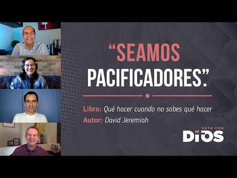 VayaConDios Ep.282 - Seamos pacificadores.