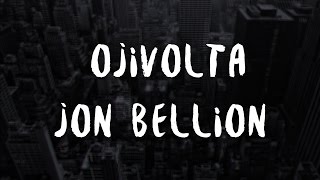 Ojivolta x Jon Bellion - Game Plan