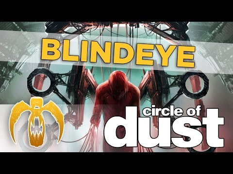 Circle of Dust - Blindeye [Remastered]