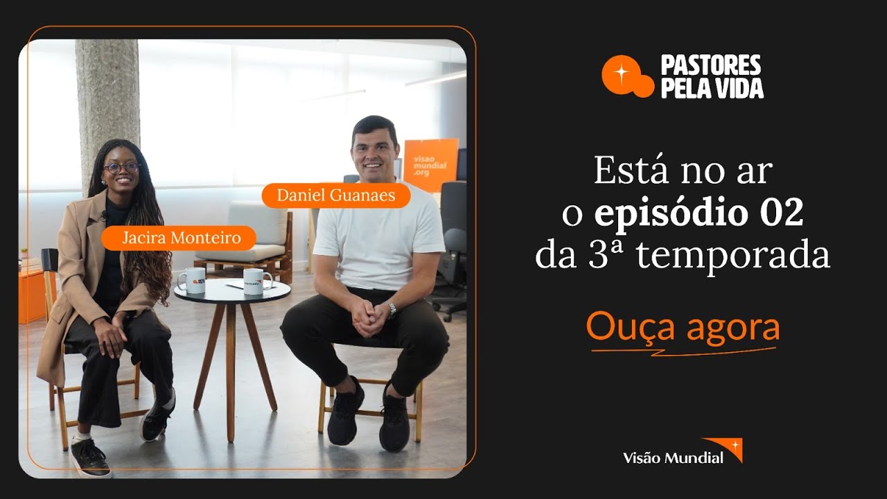 Pastores pela Vida - Jacira Monteiro - temp. 03 ep 02