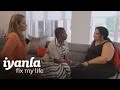 Evelyn Lozada and Her Mother Get Real | Iyanla: Fix My Life | Oprah Winfrey Network