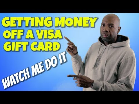 How To Get Money Off A Visa Gift Card | Getting Paid...