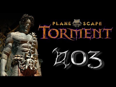 Let's Play Planescape Torment (German) #03 - Ei-Vene and Vaxis