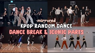 Download lagu [MIRRORED] KPOP RANDOM DANCE  - DANCE BREAK & ICONIC PARTS mp3