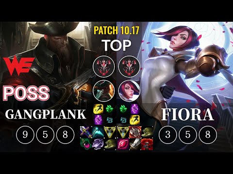 WE Poss Gangplank vs Fiora Top - KR Patch 10.17