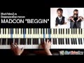 Madcon Beggin - как сыграть на пианино, видеоразбор (MuzVideo2.ru ...