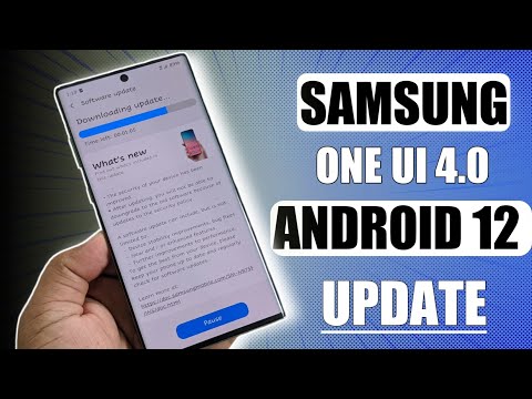 Samsung One UI 4.0 Update with Android 12