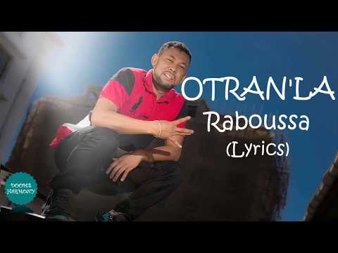 Otran'la - Raboussa (lyrics)