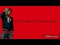 NBA YoungBoy No Mentions Lyrics