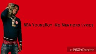 NBA YoungBoy - No Mentions(Lyrics)