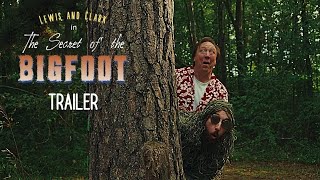 Lewis and Clark in the Secret of the Bigfoot Trailer