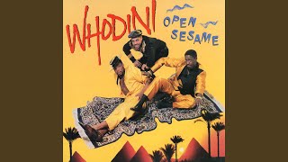Now That Whodini's Inside the Joint