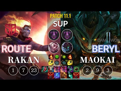 SB Route Rakan vs DWG BeryL Maokai Sup - KR Patch 11.1