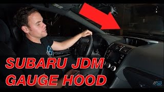 Subaru JDM Gauge Hood Overview and Install (2015 - 2017 WRX/STI + More)
