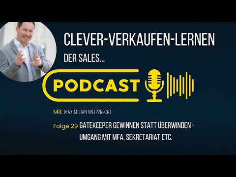 Gatekeeper gewinnen statt überwinden - Umgang mit MFA, Sekrtariat etc.